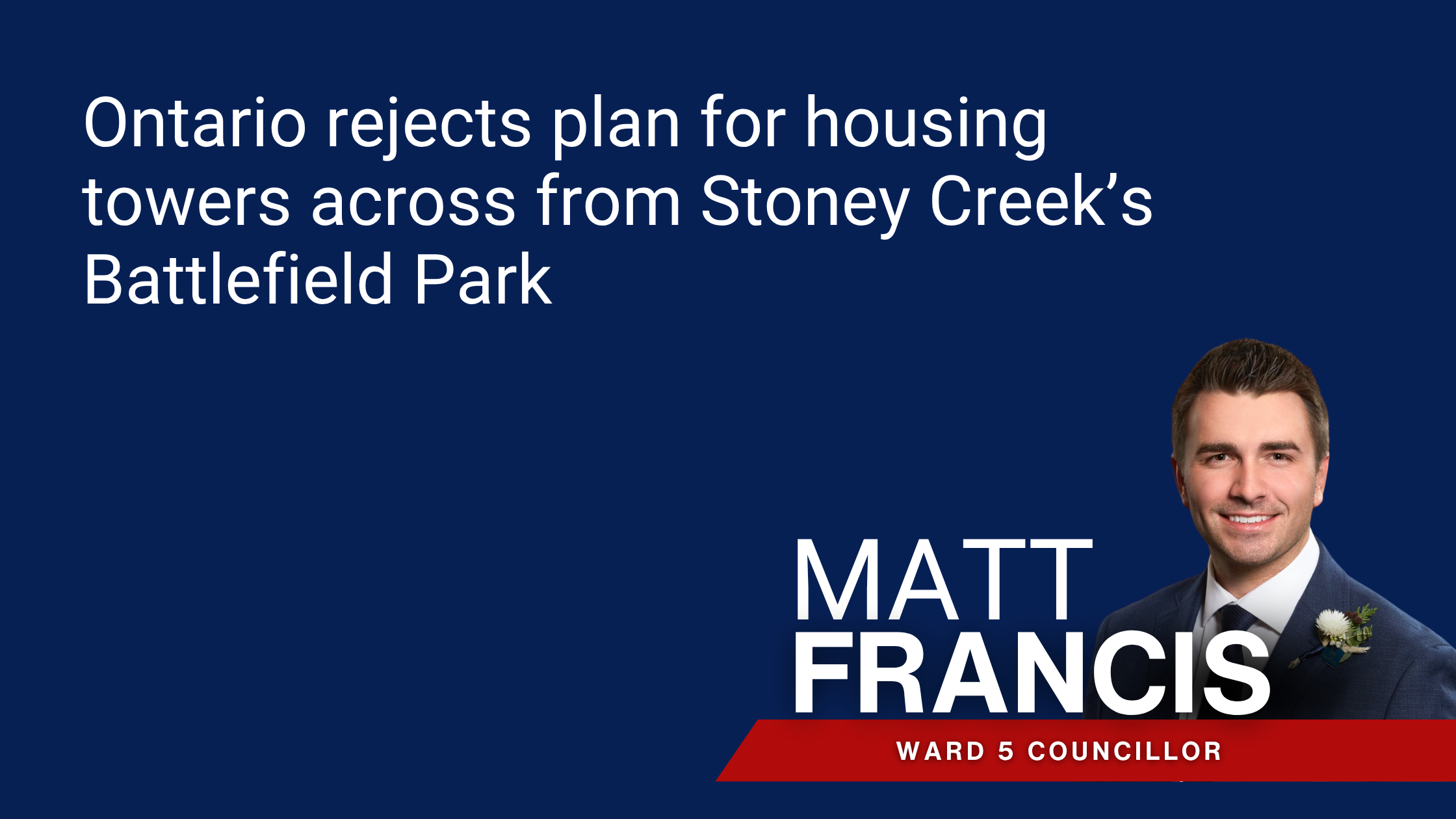 Ontario rejects plan for housing towers across from Stoney Creek’s Battlefield Park photo
