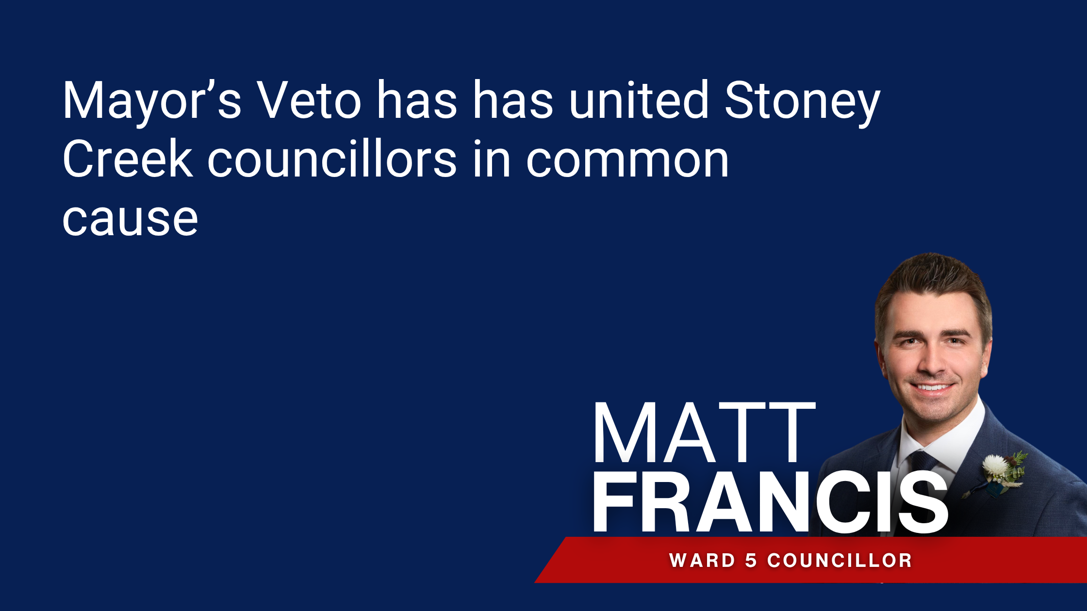 Mayor’s Veto has has united Stoney Creek councillors in common cause photo