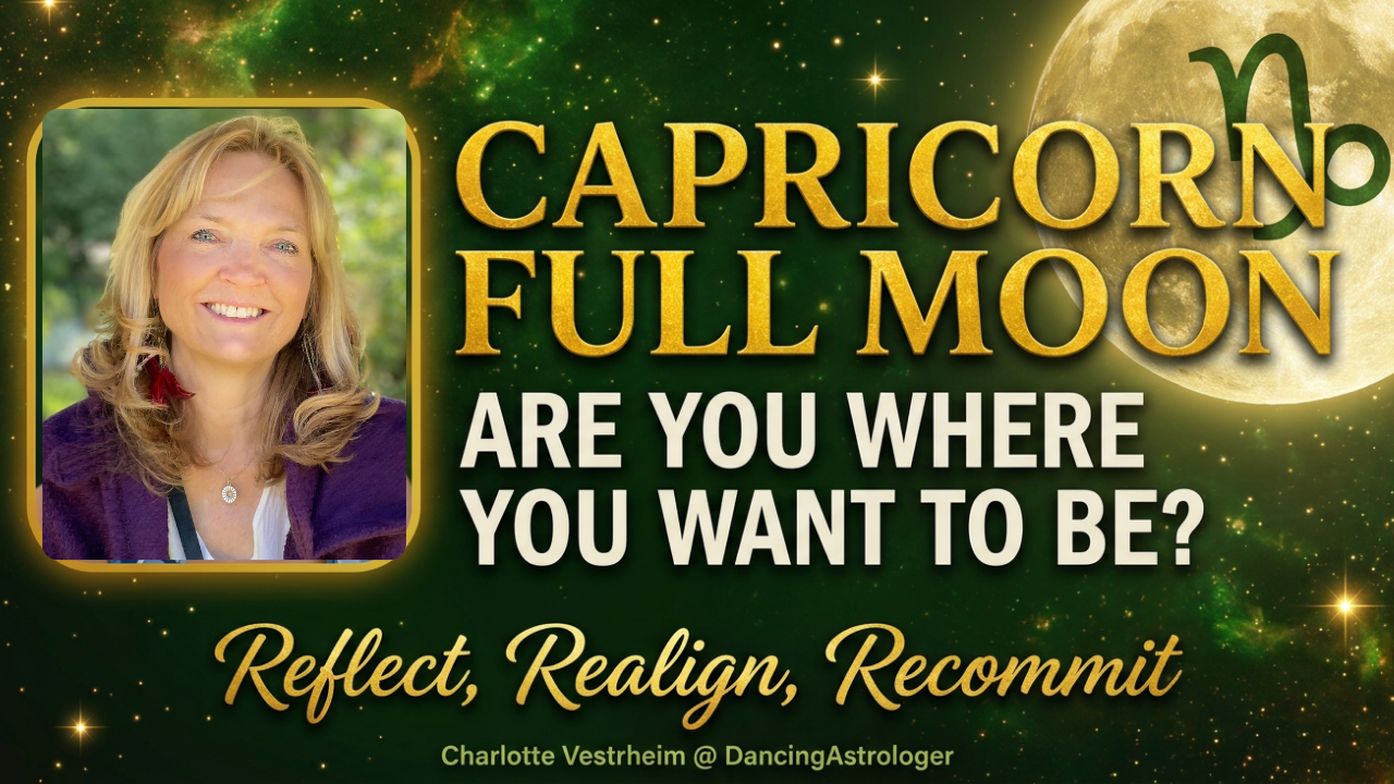 Full Moon in Capricorn, 29 June 2026: Your Mid-Year Review