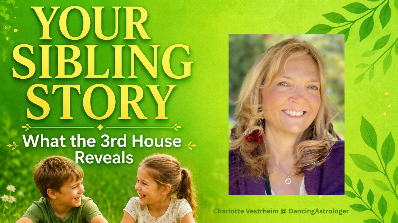 Your Sibling Story: What the Third House Reveals