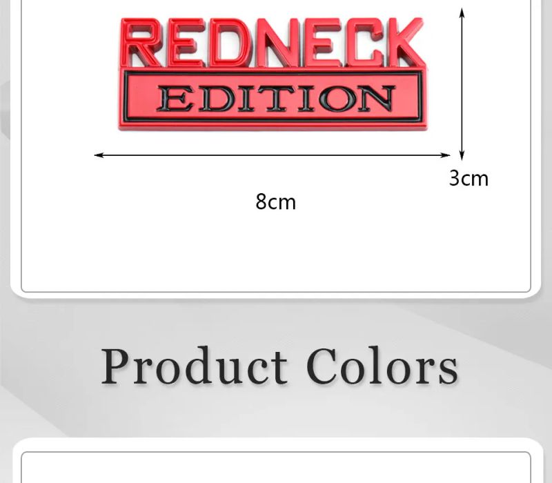 Redneck Edition Badge Emblem Hood Grille Sticker for Subaru Honda Jeep Ford Nissan Lexus