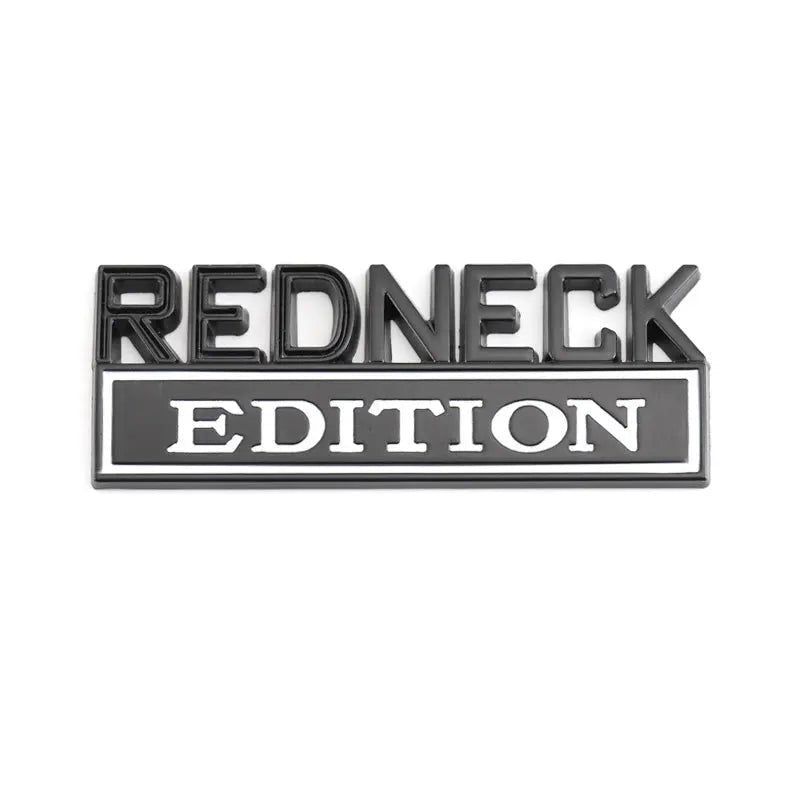 Redneck Edition Badge Emblem Hood Grille Sticker for Subaru Honda Jeep Ford Nissan Lexus
