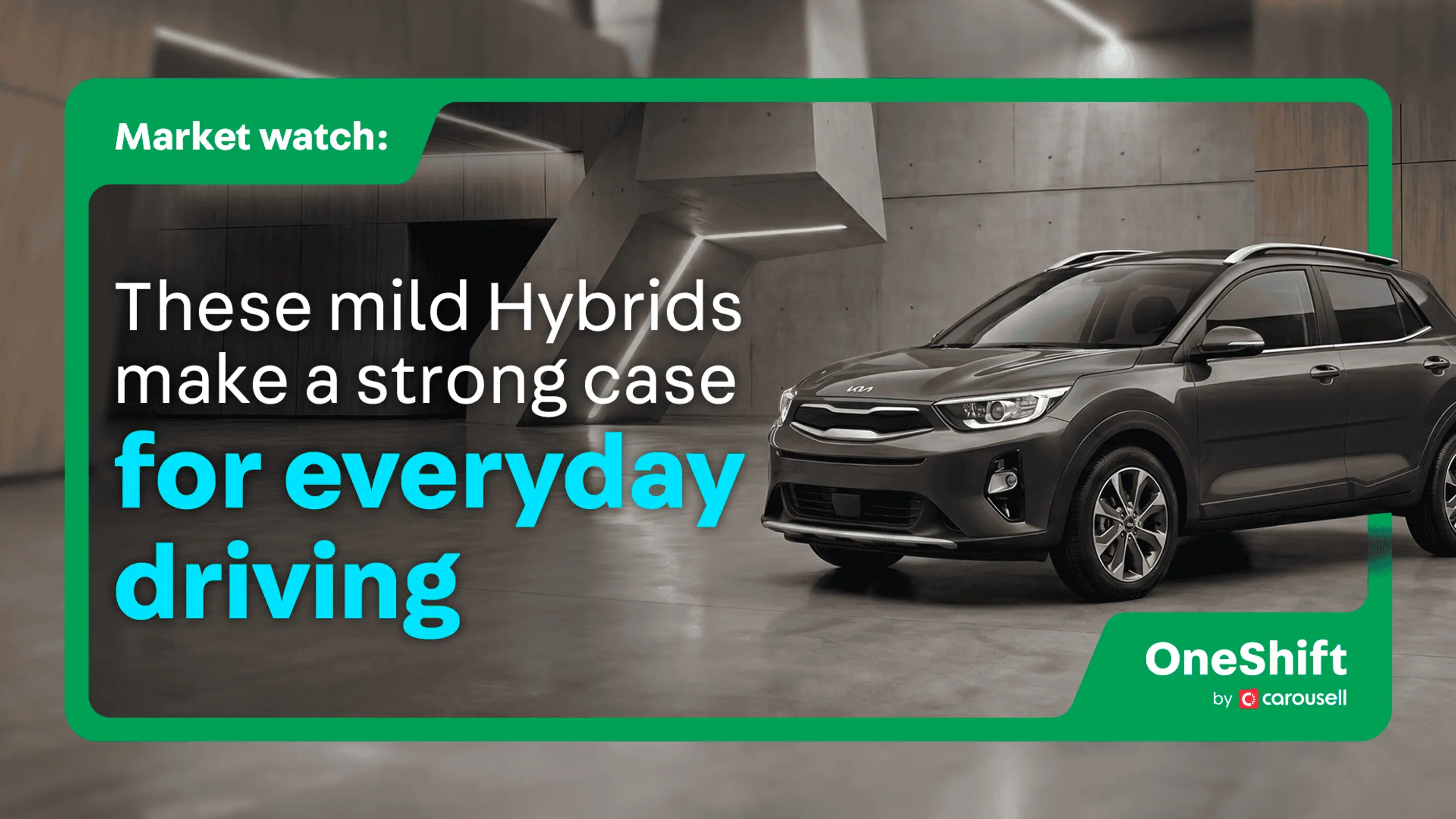Market Watch: These Mild Hybrids Make A Strong Case For Everyday Driving