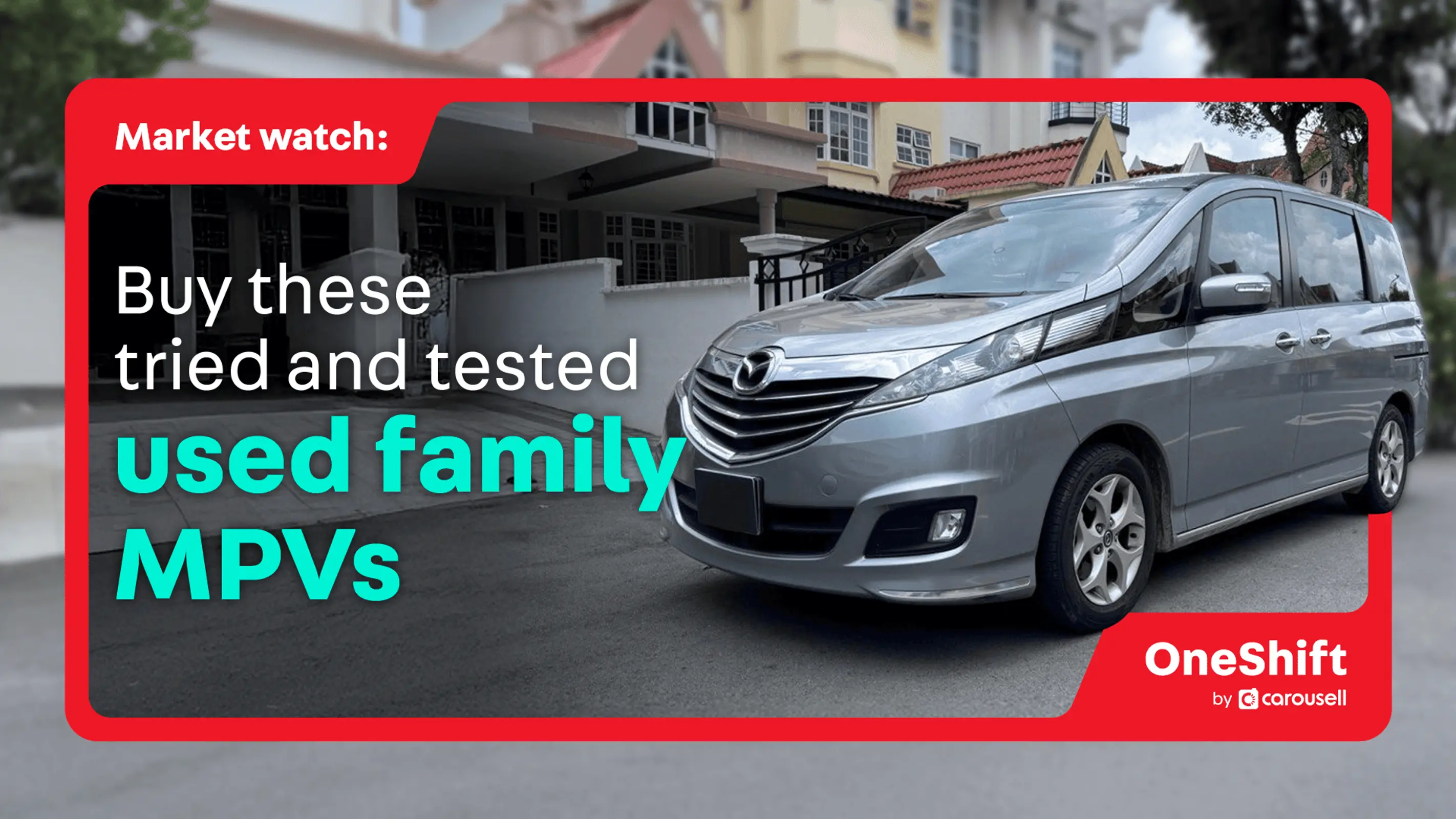 Market Watch: Buy These Tried And Tested Used Family MPVs