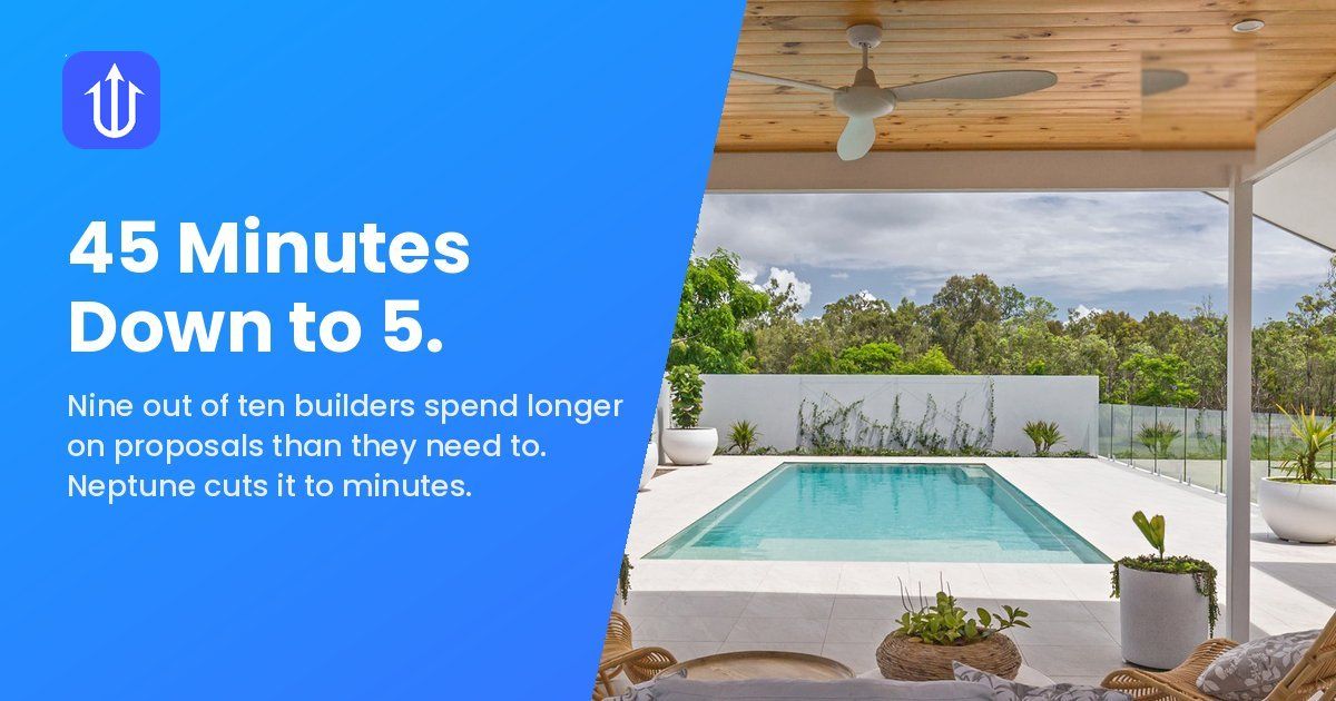 Outdoor entertaining area looking out to a rectangular pool with white render walls and planters, with the Neptune message '45 Minutes Down to 5' overlaid in blue.