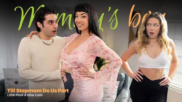 [MommysBoy] Little Puck (Till Stepmom Do Us Part | Xporn