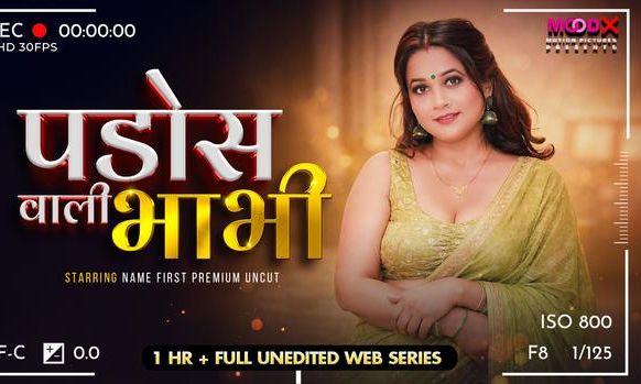 Pados Wali Bhabhi – E01 (2026) Moodx Hindi Raw Tape | Watch Free | Xporn