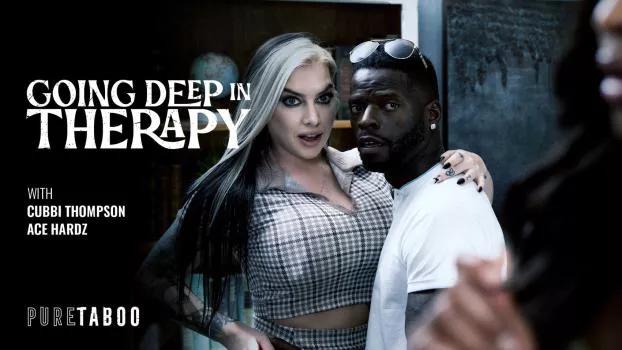 [PureTaboo] Cubbi Thompson (Going Deep In Therapy | Xporn