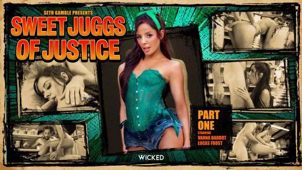 [Wicked] Vanna Bardot (Sweet Juggs Of Justice | Xporn