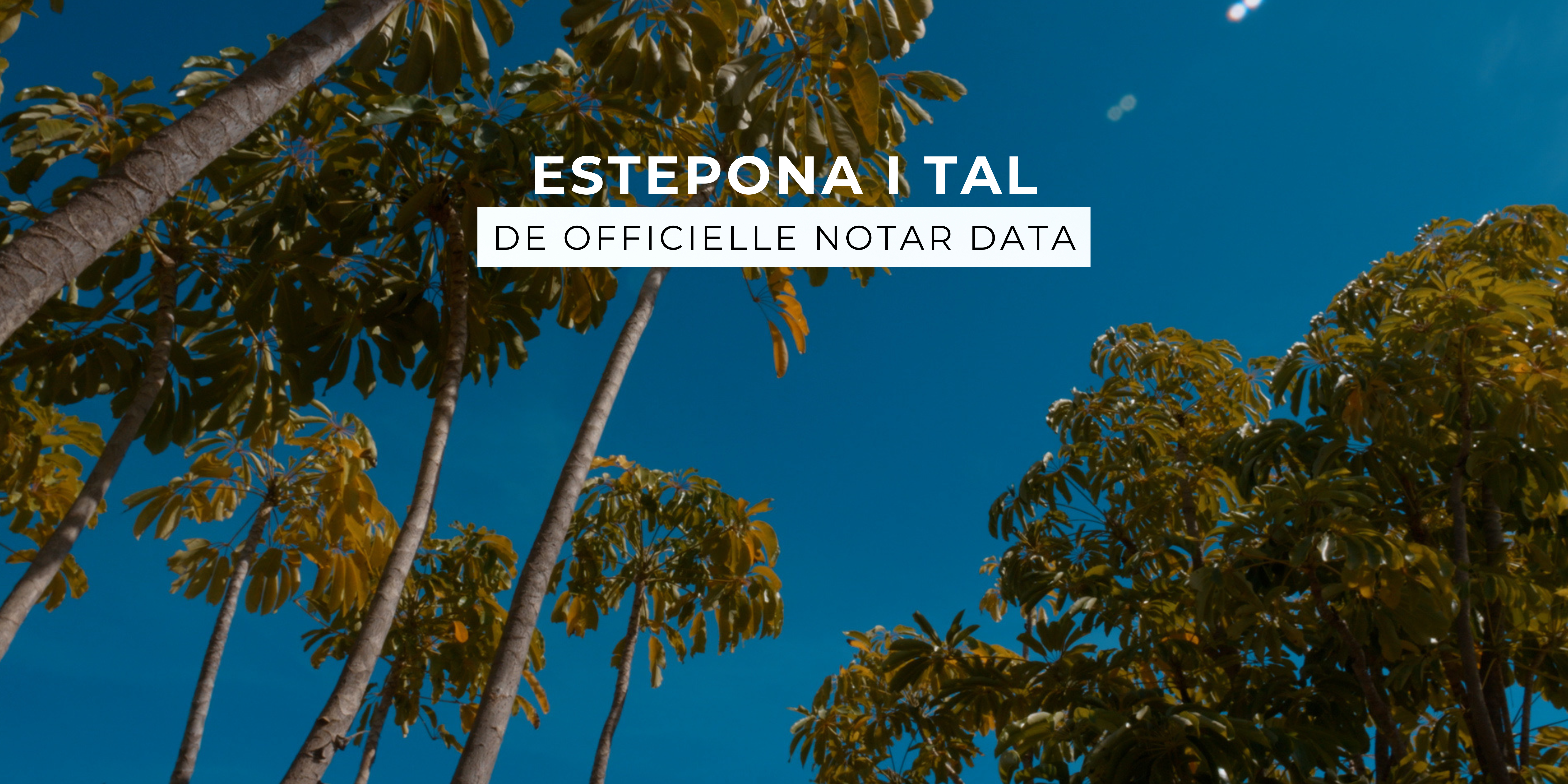 Estepona i tal – de officielle notar-data
