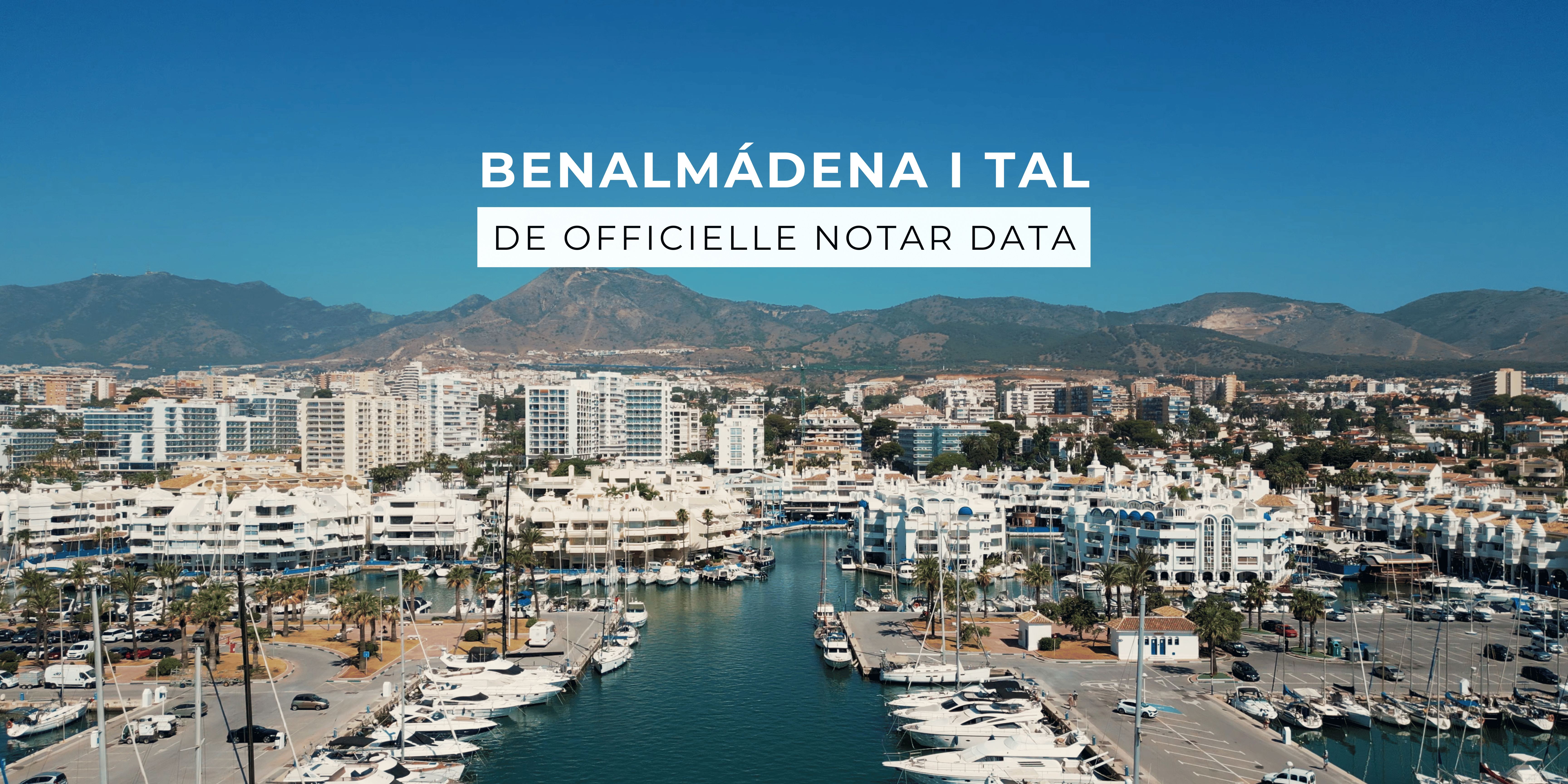 Benalmádena i tal – de officielle notar data