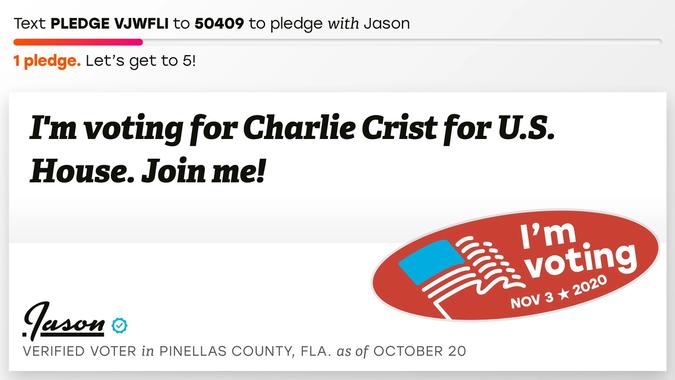 Vote pledge that reads "I"m voting for Charlie Crist for U.S. House. Join me!"