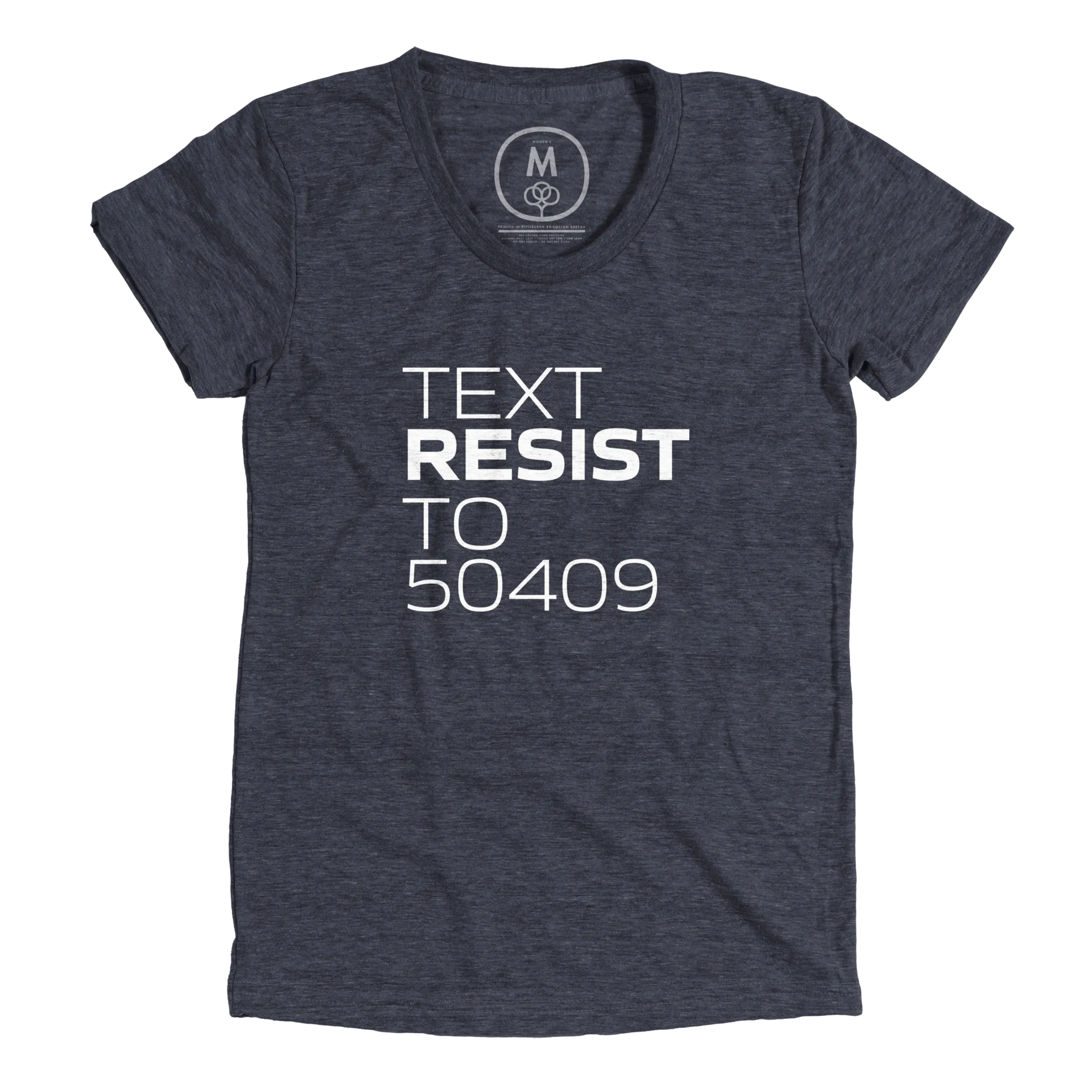 Women's v-neck tee shirt with "text resist to 50409" written across the chest