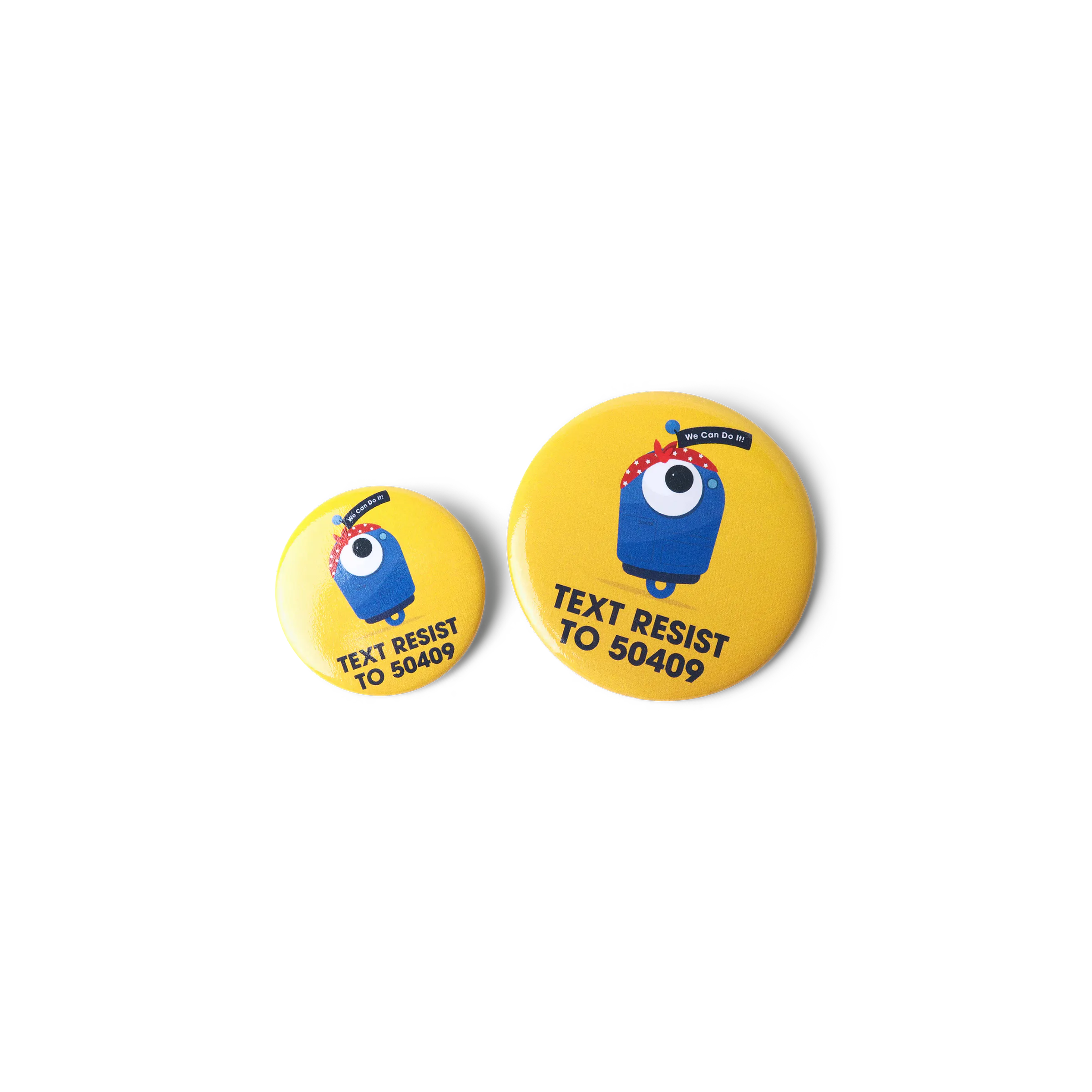 A pair of Rosie the Resistbot pins, one is 1.5 inches, the other is 2.25 inches in diameter.