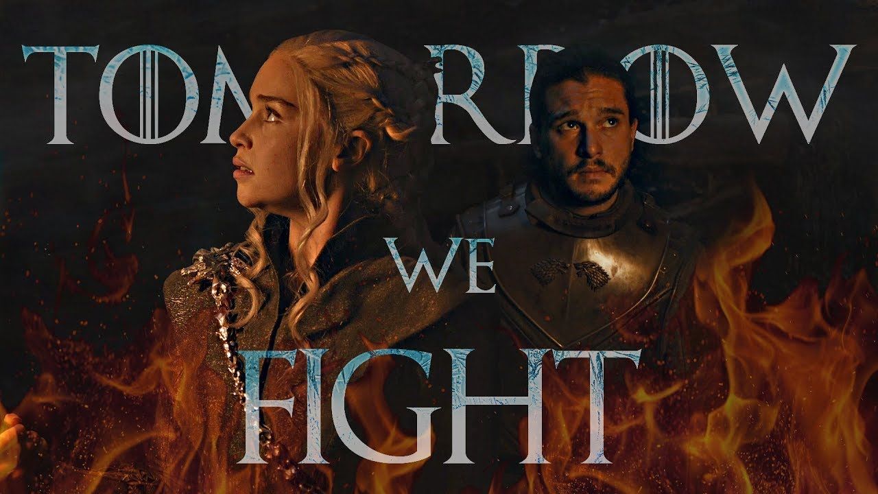 Game of Thrones styled text saying "Tomorrow We Fight"