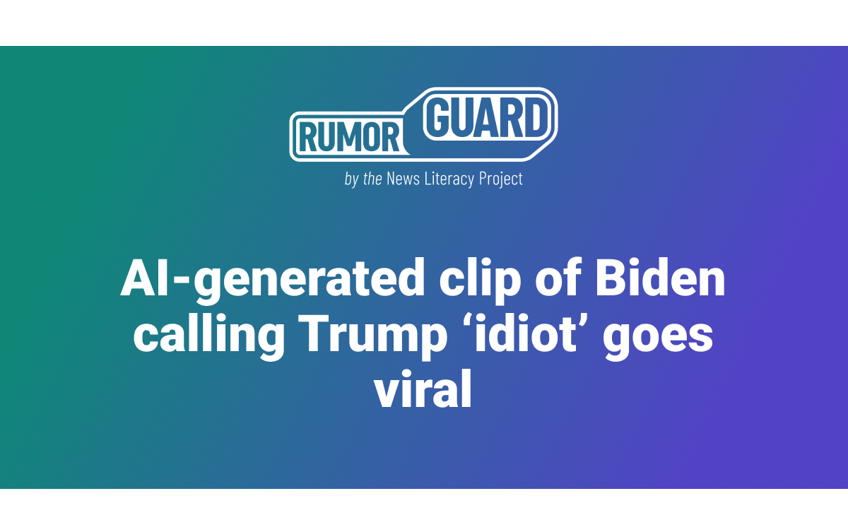 Calling Idiot AI-generated clip of Biden calling Trump ‘idiot’ goes viral