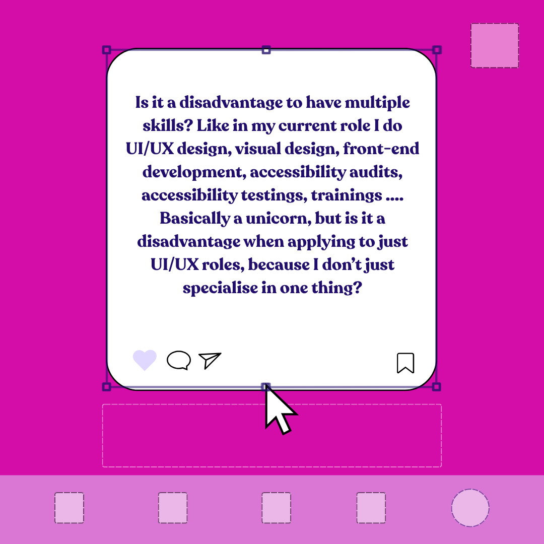 Is it a disadvantage to have multiple skills? Like in my current role I do UI/UX design, visual design, front-end development, accessibility audits, accessibility testings, trainings .... Basically a unicorn, but is it a disadvantage when applying to just UI/UX roles, because I don’t just specialise in one thing?