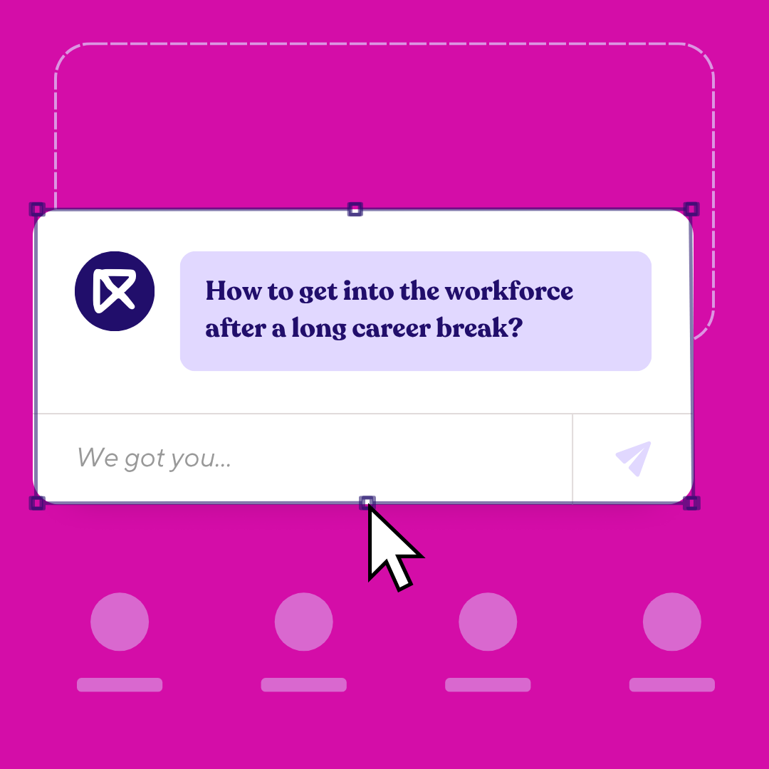 How to get into workforce after a long career break?