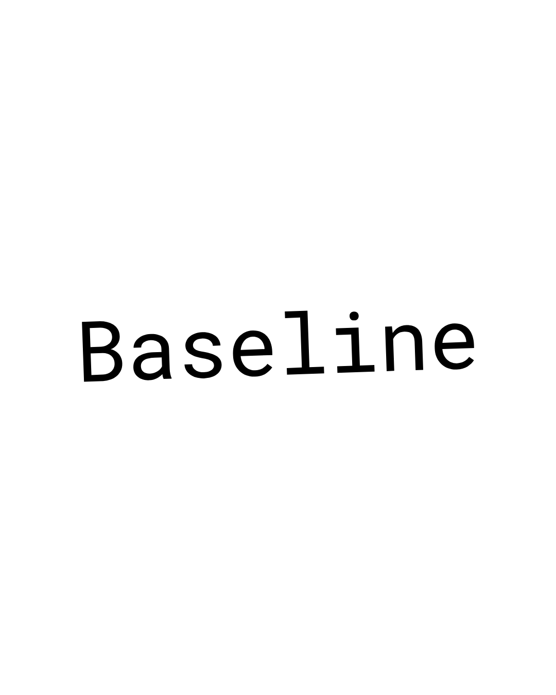 Baseline