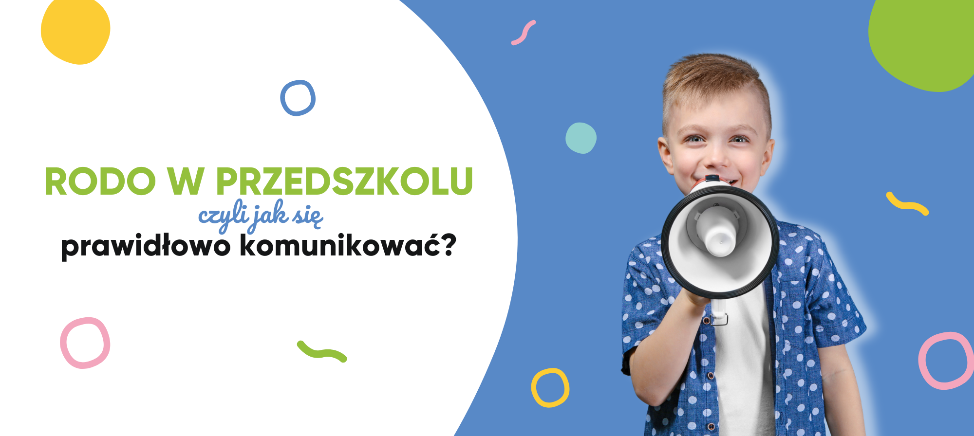 RODO w przedszkolu – czyli jak się prawidłowo komunikować?