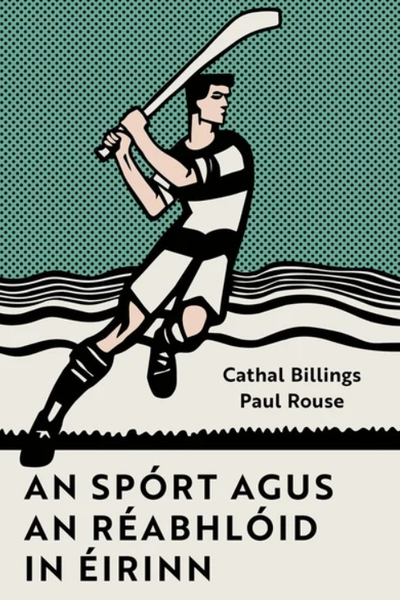 An Spórt agus an Réabhlóid in Éirinn