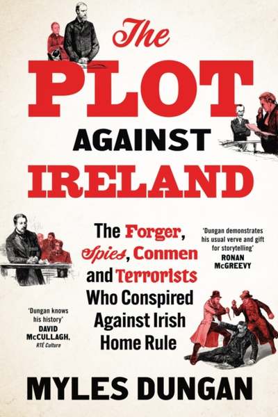 The Plot Against Ireland