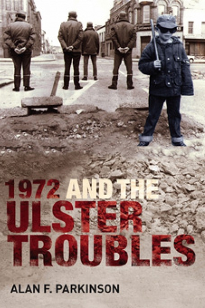 1972 and The Ulster Troubles