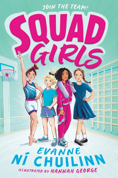 Squad Girls