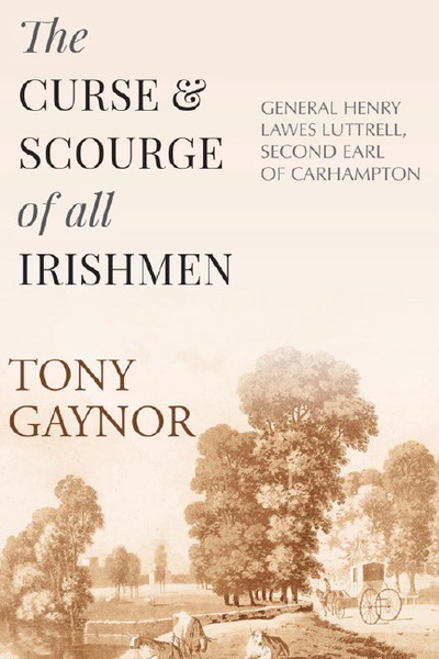 The Curse and Scourge of All Irishmen