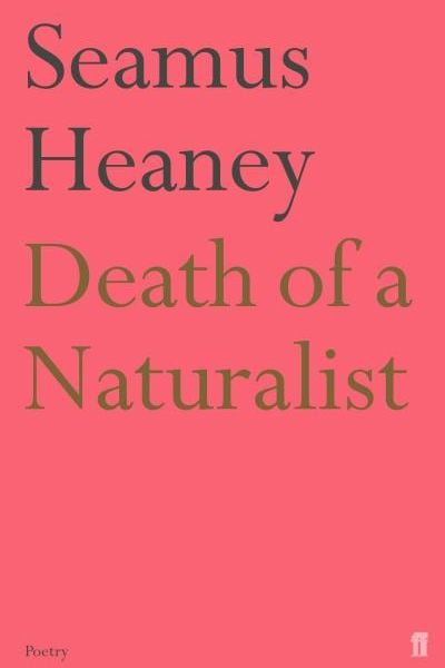 Death of a Naturalist