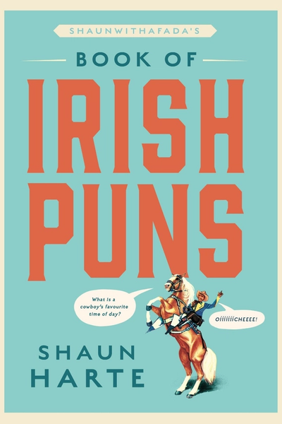 Shaun With A Fada’s Book of Irish Puns