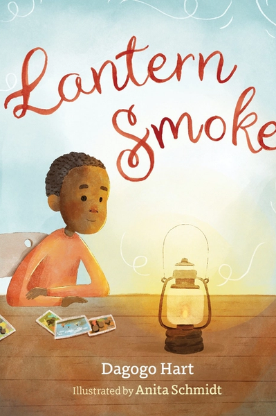Lantern Smoke : A lyrical picture book about finding home – wherever you are