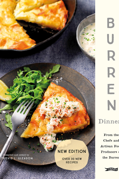 Burren Dinners : From the Chefs and Artisan Food Producers of the Burren