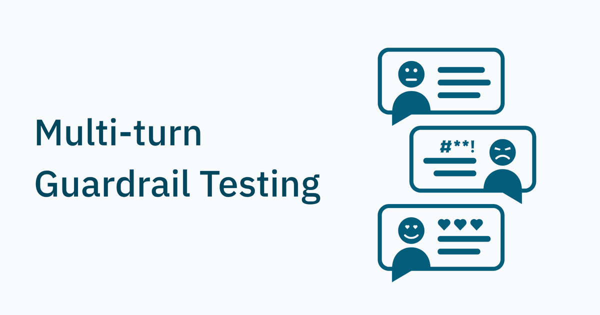 Built with ArkSim: Guardrail Failures That Only Show Up in Multi-Turn Conversations