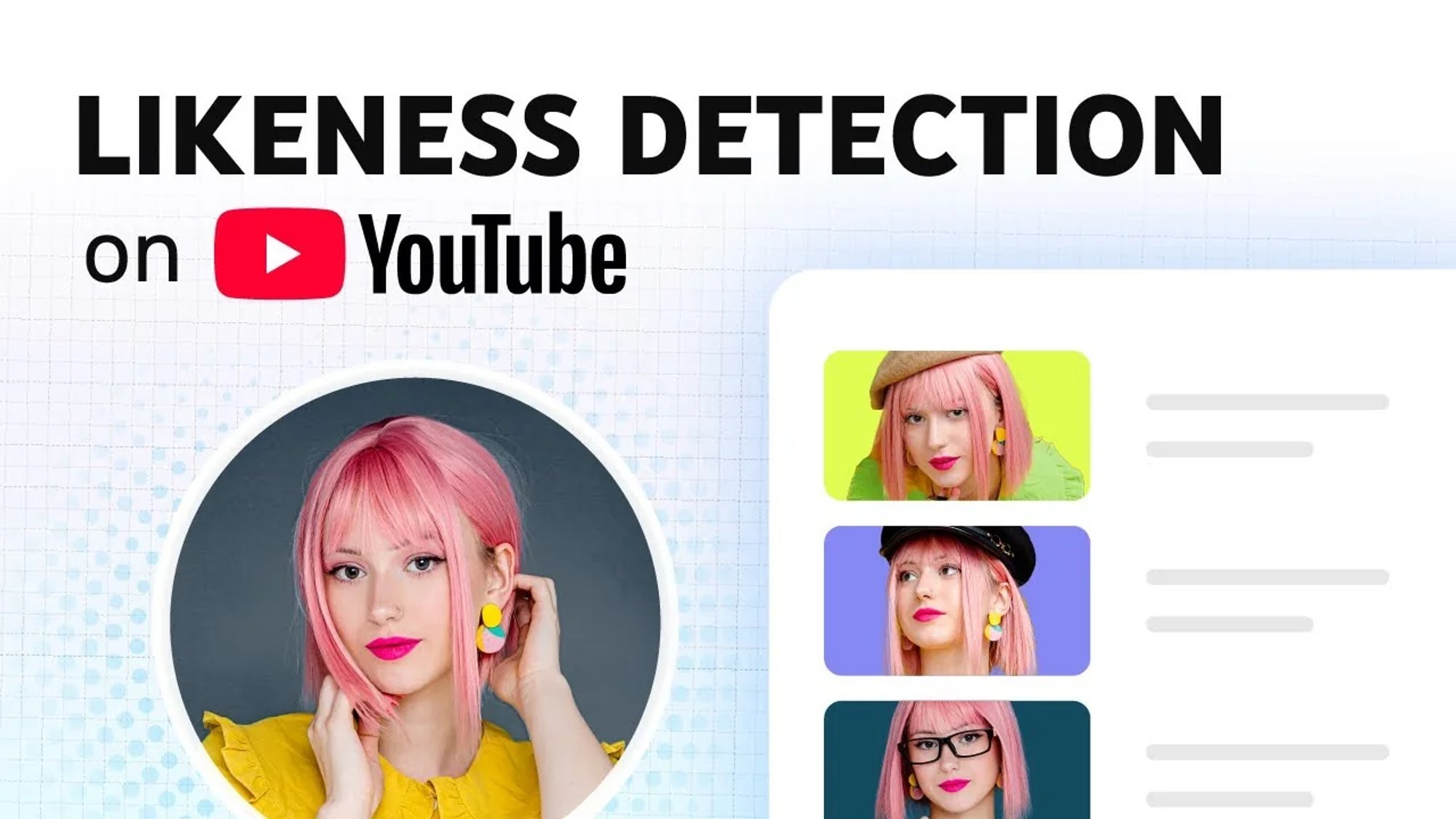 صورة رسمية من YouTube عن كشف التشابه: صورة صانعة محتوى بجانب قائمة فيديوهات يظهر فيها وجهها