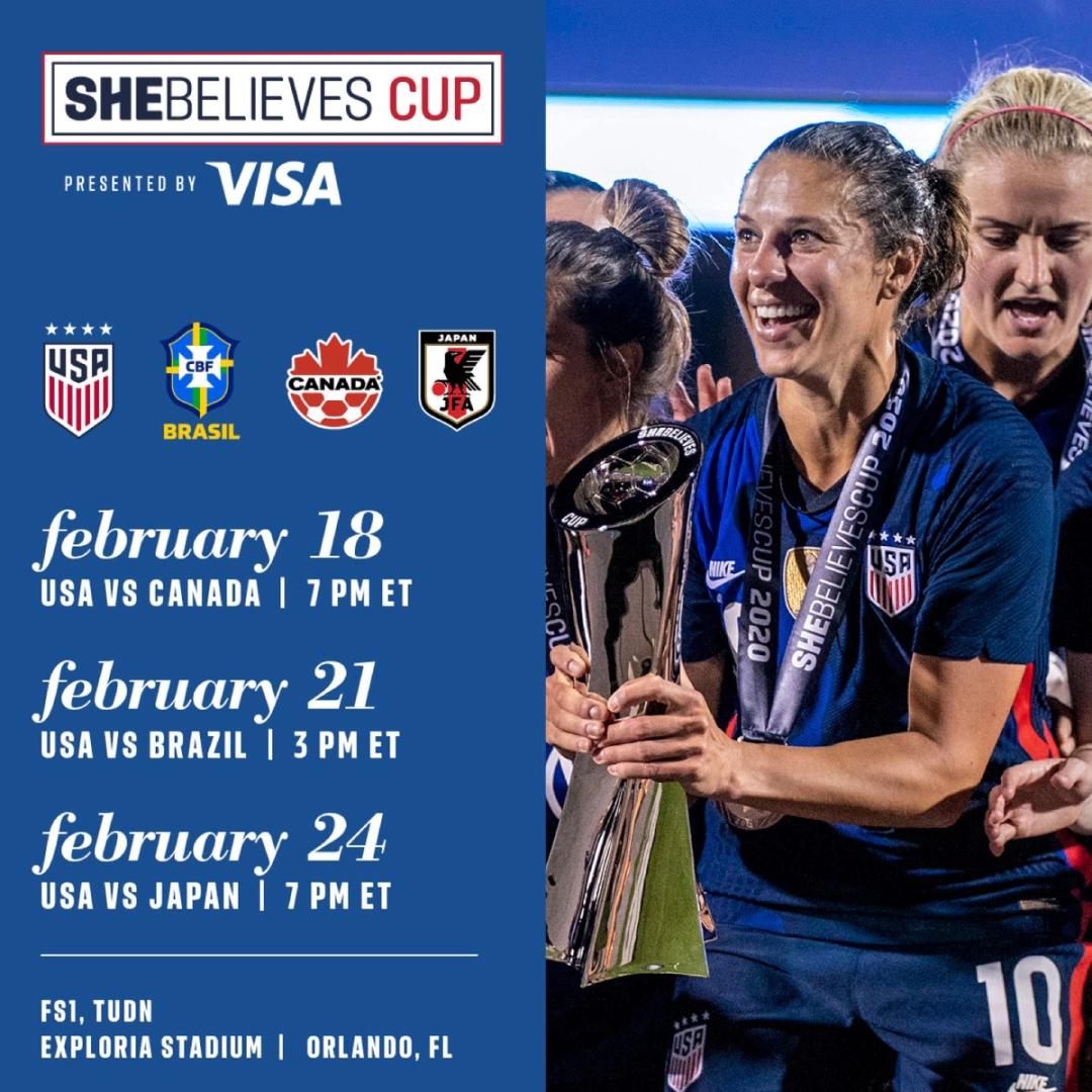 2021 SheBelieves Cup Presented by Visa will Feature the USA Hosting Brazil Canada and Japan