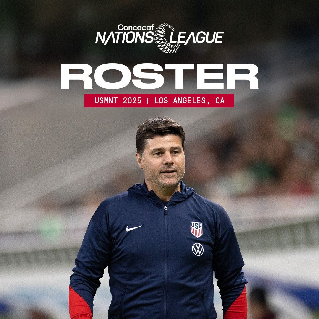 Pochettino Selects 23-Player U.S. Men’s National Team Roster for 2025 Concacaf Nations League