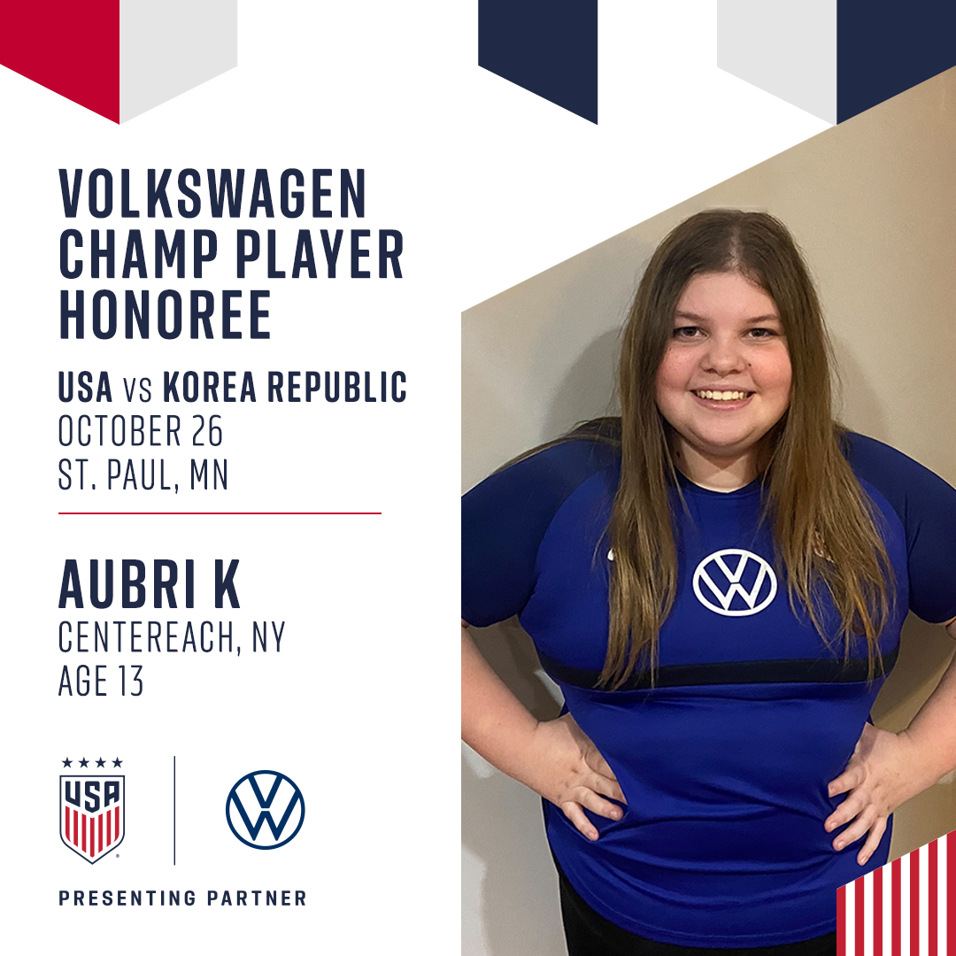 USWNT vs. Korea Republic VW CHAMP Player Honoree: Aubri 