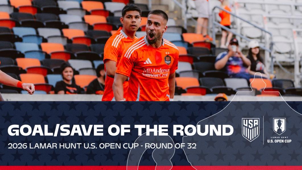 2026 U.S. Open Cup Fan-Voted Goal and Save of the Round Nominees - Round of 32
