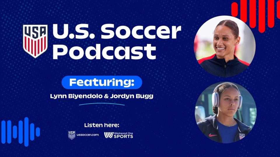 U.S. Soccer Podcast: USWNT-Canada rivalry with Lynn Biyendolo & Jordyn Bugg