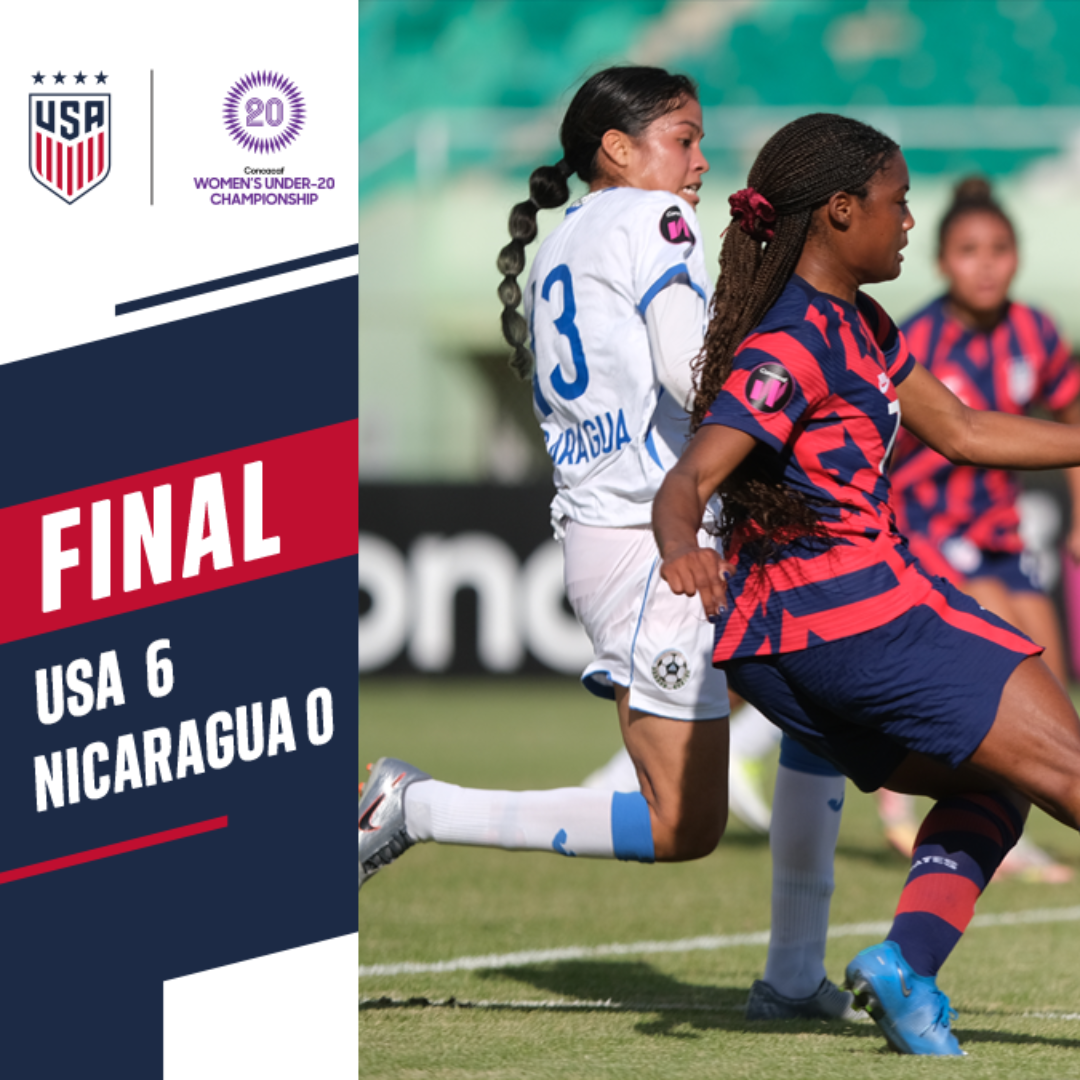U.S. Women’s U-20 Youth National Team Defeats Nicaragua 6-0 To Open Concacaf U-20 Women’s Championship