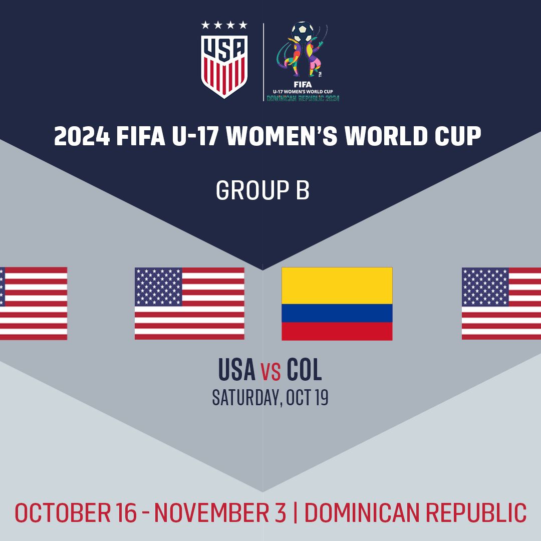 USA to Face Spain, Colombia and Korea Republic in Group B at 2024 FIFA Under-17 Women’s World Cup in the Dominican Republic