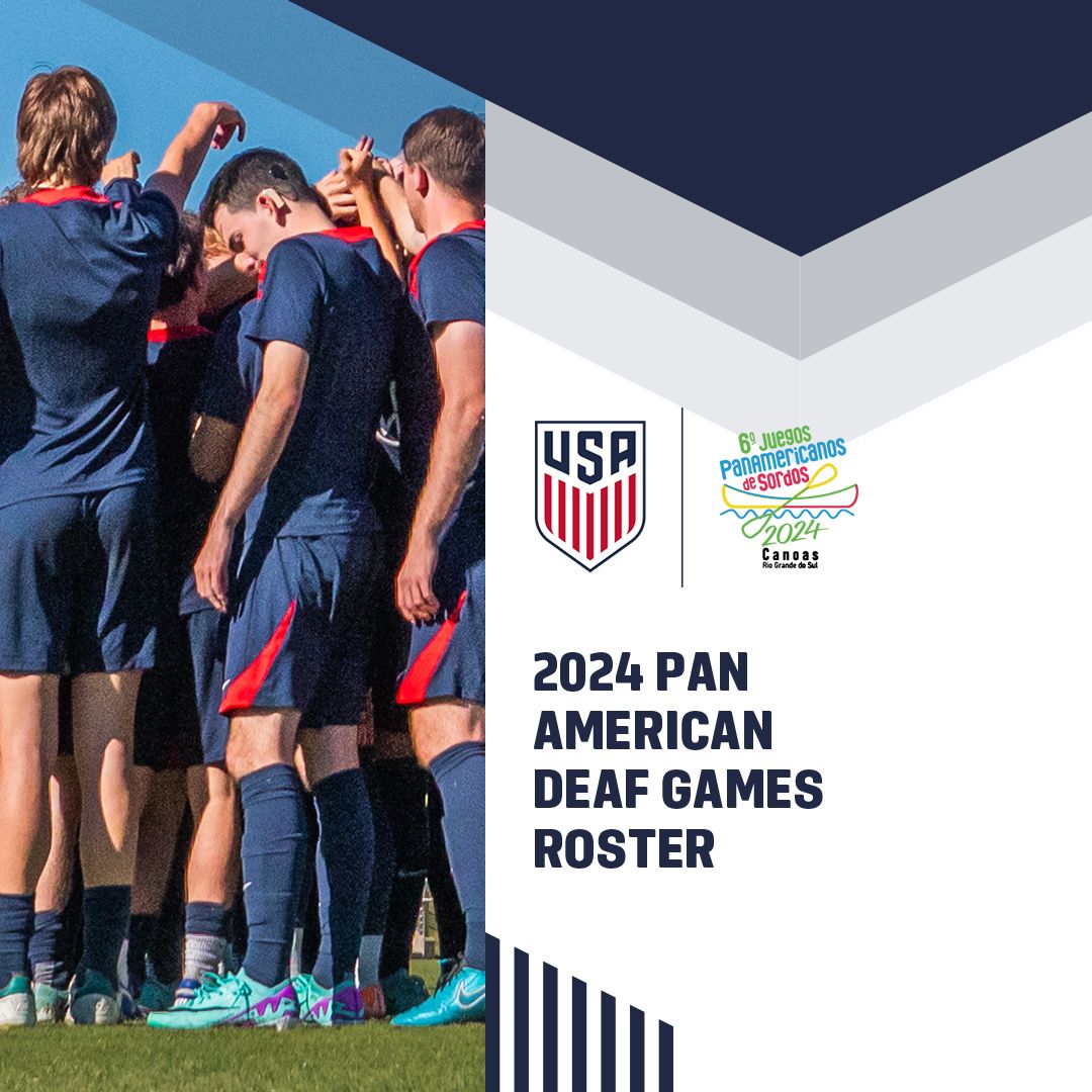 Everett Palache Names Final 23-Player U.S. Men’s Deaf National Team Roster for 2024 Deaf Pan American Games in Canoas, Brazil