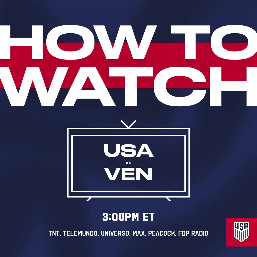 How to Watch and Stream USMNT vs. Venezuela