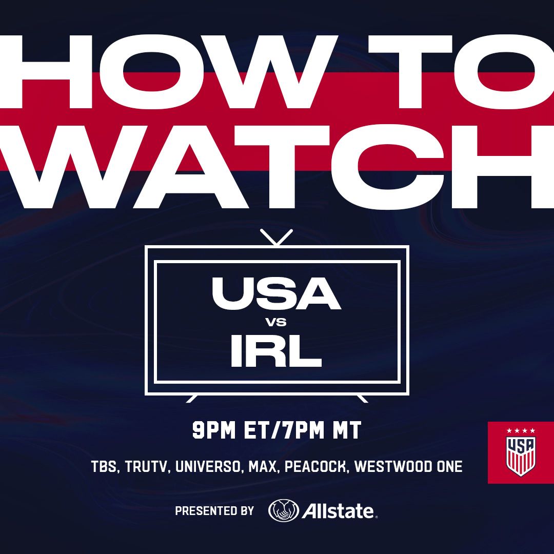 How to Watch: USWNT vs. Republic of Ireland