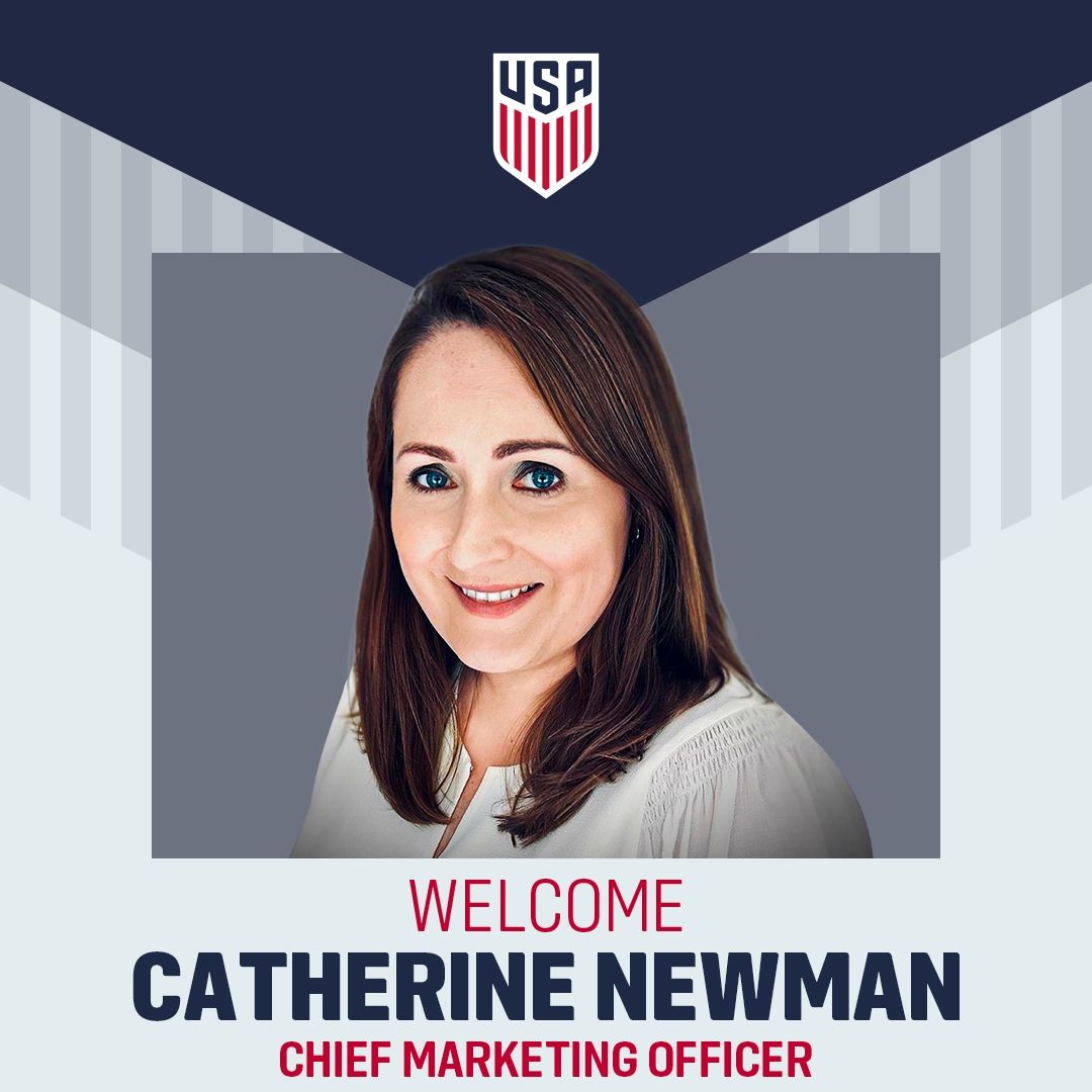 U.S. Soccer Hires Catherine Newman as Chief Marketing Officer