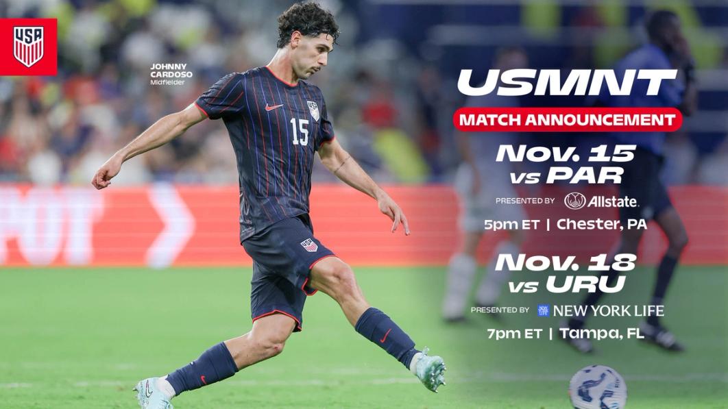 USMNT Nov. 15 and Nov. 18