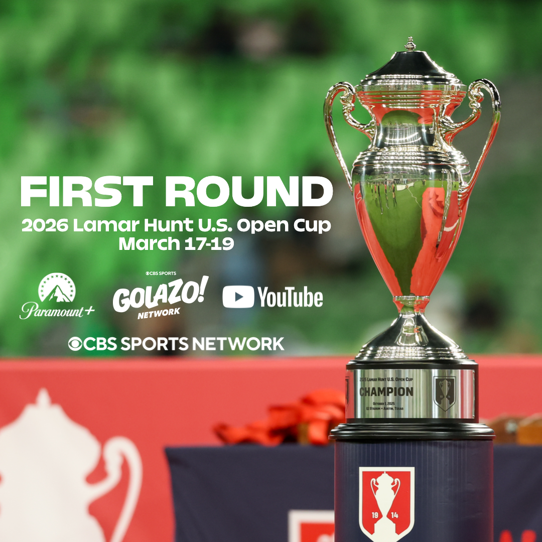 2026 Lamar Hunt U.S. Open Cup Kicks Off with 32-Game First Round Pitting Amateur vs. Pro Clubs