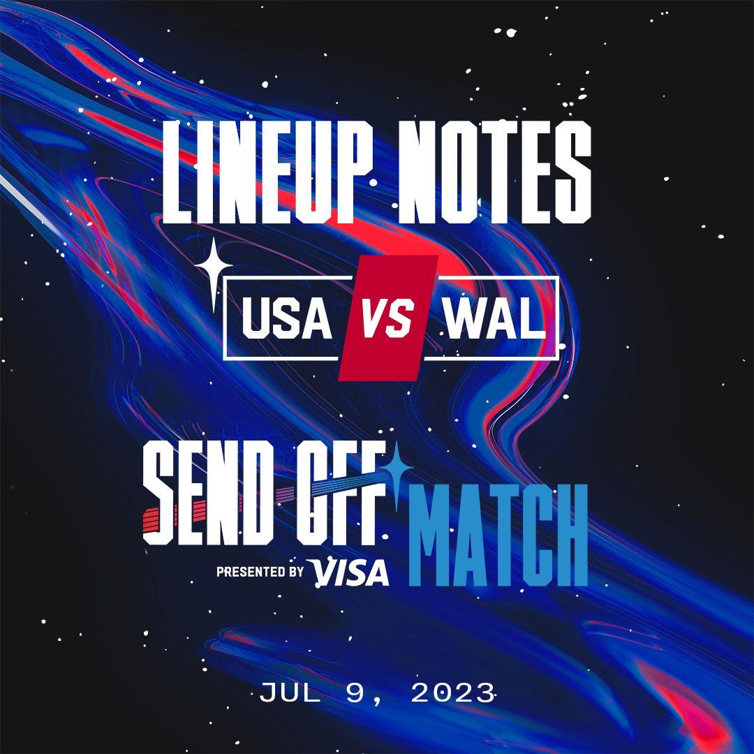 USWNT vs Wales Starting XI Lineup Notes TV Channels Start Time