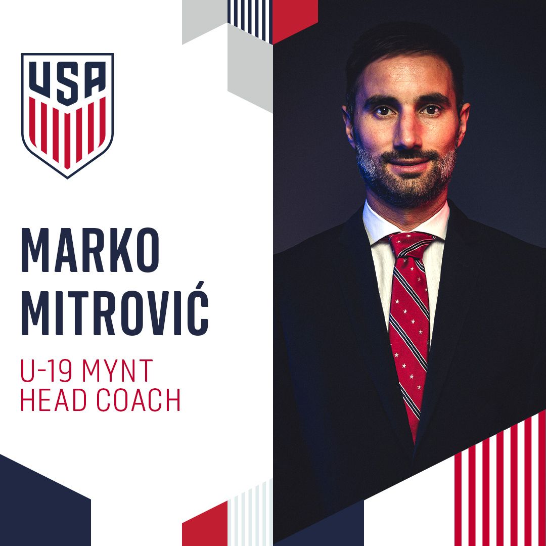 Marko Mitrovic Named Head Coach Of US Under 19 Mens Youth National Team